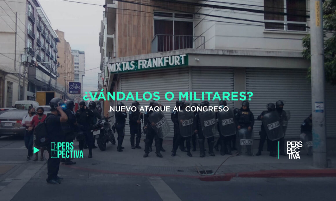 ¿Vándalos-o-militares_-Nuevo-ataque-al-Congreso-1.j