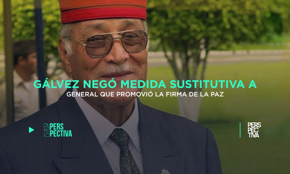 Gálvez negó medida sustitutiva a General que promovió la firma de la Paz